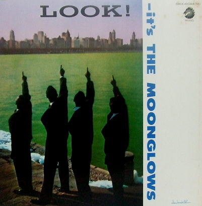 LP-1430 - Look! It's The Moonglows LP-1430 - Look! It's The Moonglows