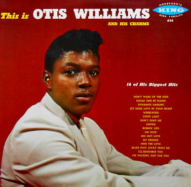 614 - This Is Otis Williams and His Charms 614 - This Is Otis Williams and His Charms